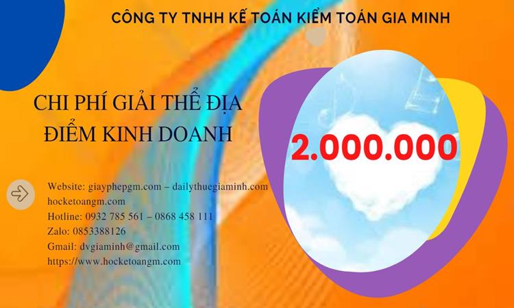 Dịch vụ giải thể địa điểm kinh doanh tại Bắc Kạn nhanh, giá rẻ, uy tín 7 Dịch vụ giải thể địa điểm kinh doanh tại Bắc Kạn nhanh, giá rẻ
