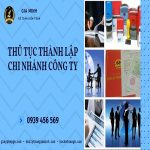 Dịch vụ thành lập chi nhánh ở bà rịa vũng tàu chỉ 3 ngày 6 Dịch vụ thành lập công ty trọn gói Bà Rịa Vũng Tàu chuyên nghiệp