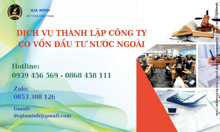 Dịch vụ thành lập doanh nghiệp có vốn đầu tư nước ngoài