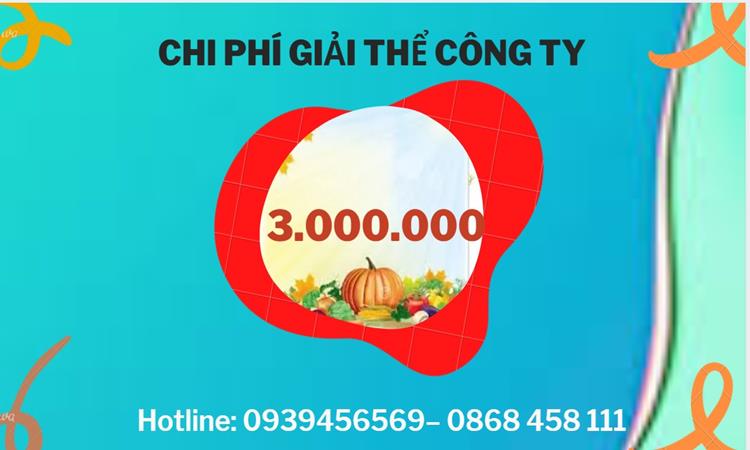  Giải thể công ty cổ phần tại Thanh Hóa hết bao nhiêu tiền