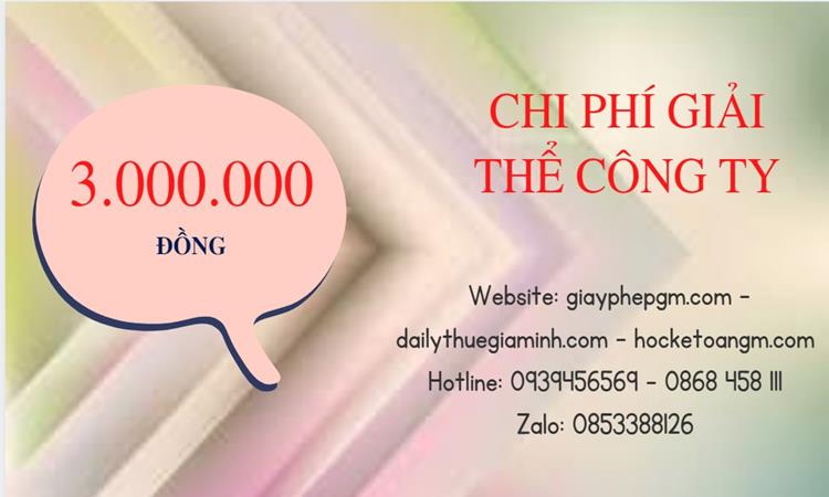 giải thể công ty cổ phần tại tphcm hết bao nhiêu tiền 
