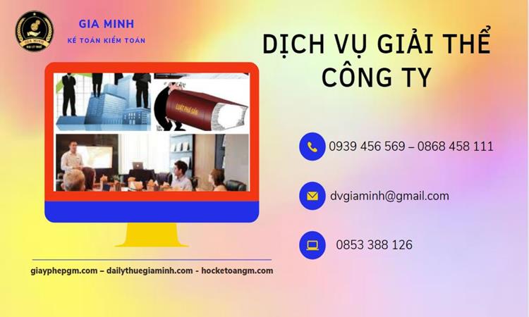 Giải thể công ty tại Điện Biên uy tín đảm bảo
