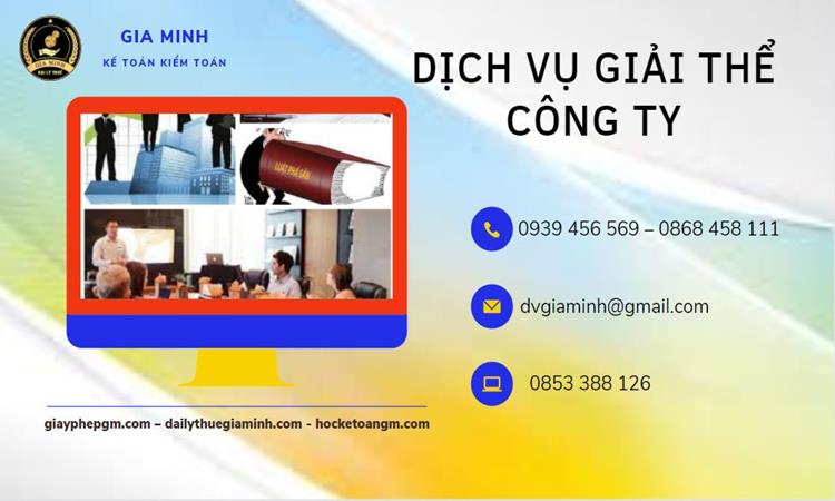 Giải thể công ty tại Lâm Đồng uy tín đảm bảo