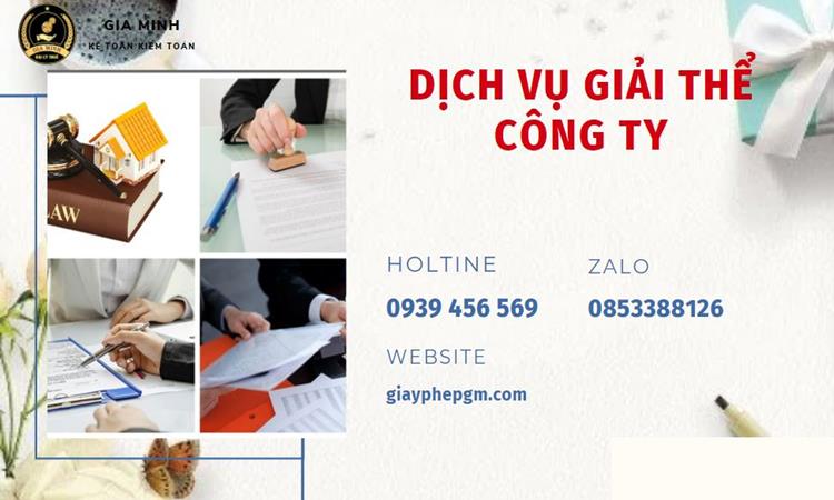 Giải thể công ty tại Quảng Bình uy tín đảm bảoGiải thể công ty tại Quảng Bình uy tín đảm bảo