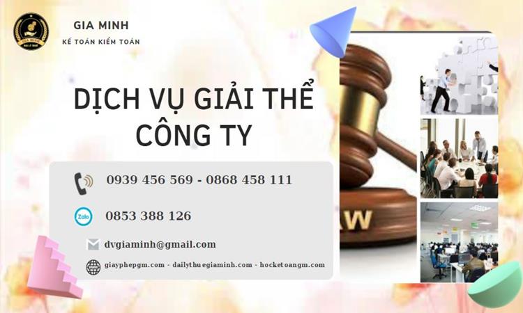 Giải thể công ty tại Thanh Hóa uy tín đảmGiải thể công ty tại Thanh Hóa uy tín đảm bảo bảo