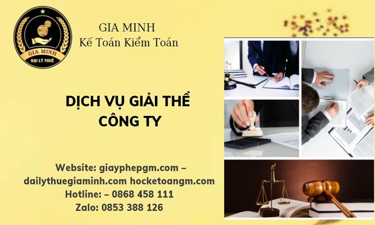 GIẢI THỂ CÔNG TY TẠI ĐIỆN BIÊN TRỌN GÓI ĐẢM BẢO TỐT NHẤT 4 Giải thể công ty trọn gói tại Điện Biên