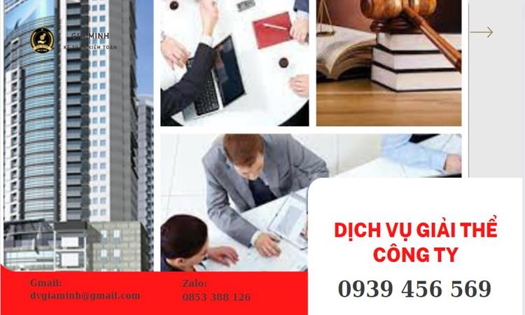 GIẢI THỂ CÔNG TY TẠI TP HÀ NỘI TRỌN GÓI ĐẢM BẢO TỐT NHẤT 4 Giải thể công ty trọn gói tại TP Hà Nội