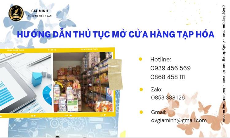 MỞ CỬA HÀNG TẠP HÓA TẠI TPHCM 4 Hướng dẫn thủ tục mở cửa hàng tạp hóa tại TPHCM