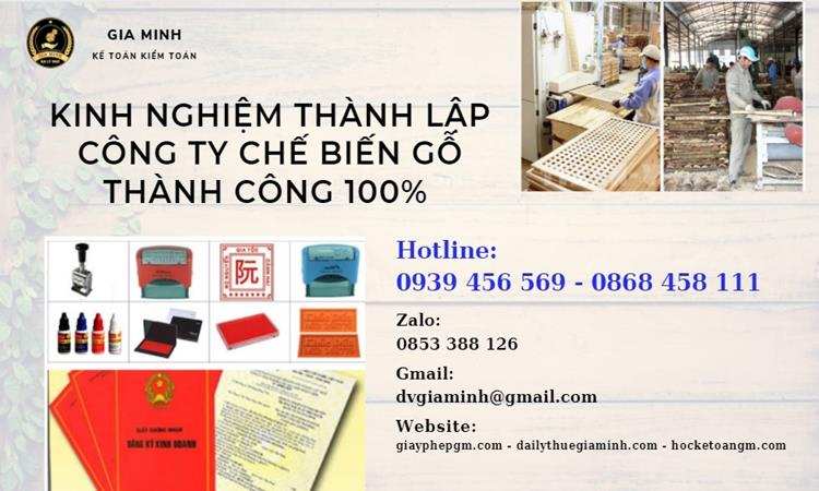 Kinh nghiệm thành lập công ty chế biến gỗ thành công 100%
