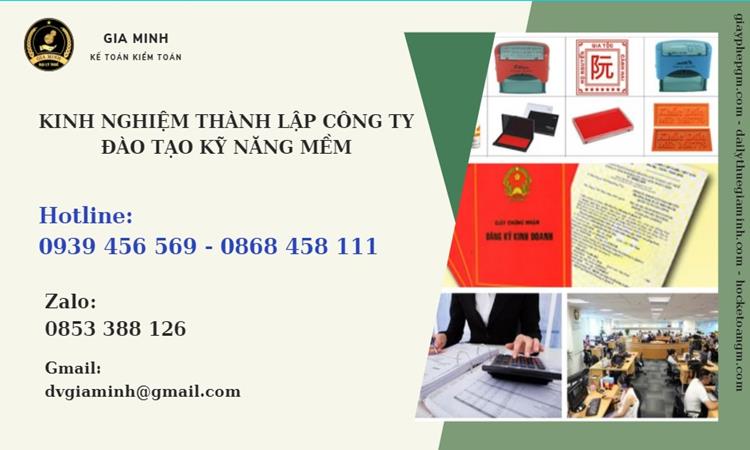 Kinh nghiệm thành lập công ty đào tạo kỹ năng mềm