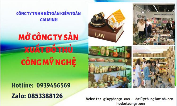 Mở công ty xuất khẩu đồ thủ công mỹ nghệ tại Bắc Giang