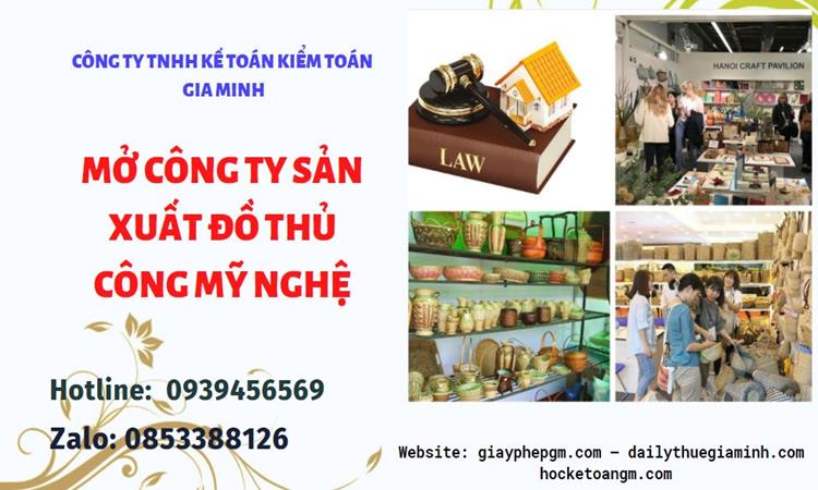 Mở công ty xuất khẩu đồ thủ công mỹ nghệ tại Bắc Ninh