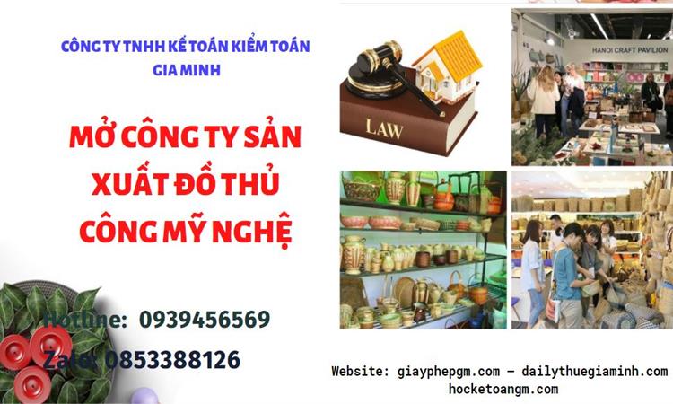 Mở công ty xuất khẩu đồ thủ công mỹ nghệ tại Bình Phước