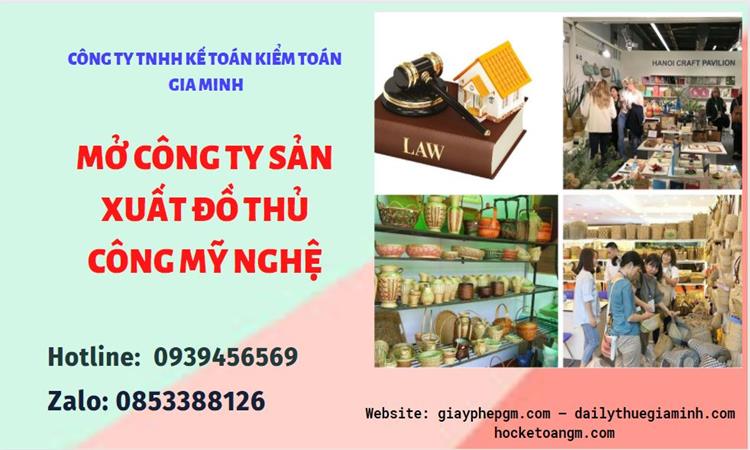 Mở công ty xuất khẩu đồ thủ công mỹ nghệ tại Bình Thuận