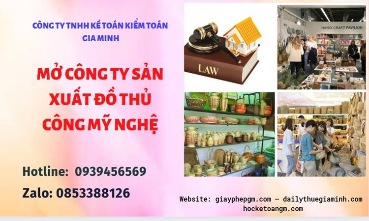 Mở công ty xuất khẩu đồ thủ công mỹ nghệ tại Đồng Tháp