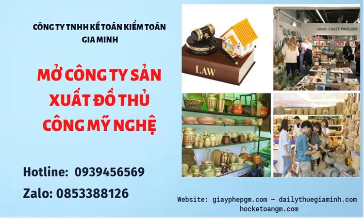 Mở công ty xuất khẩu đồ thủ công mỹ nghệ tại Huyện Vĩnh Thạnh