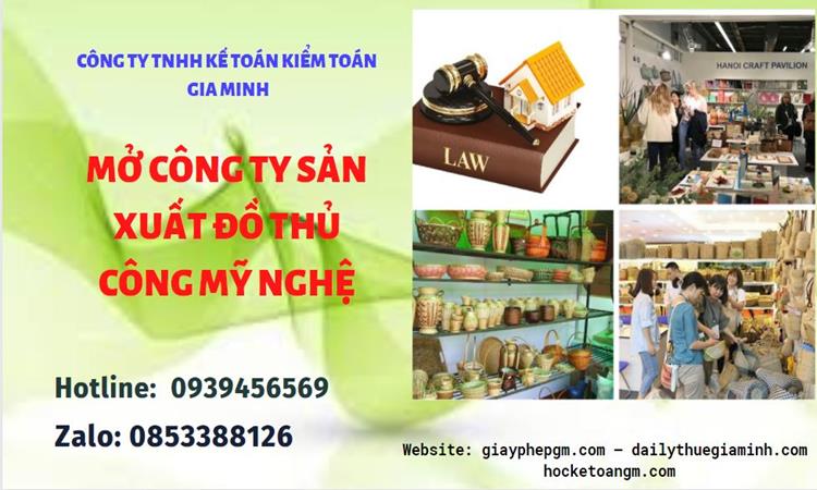 Mở công ty xuất khẩu đồ thủ công mỹ nghệ tại Lào Cai – Thủ tục, chi phí và bí quyết 2025 4 Mở công ty xuất khẩu đồ thủ công mỹ nghệ tại Lào Cai