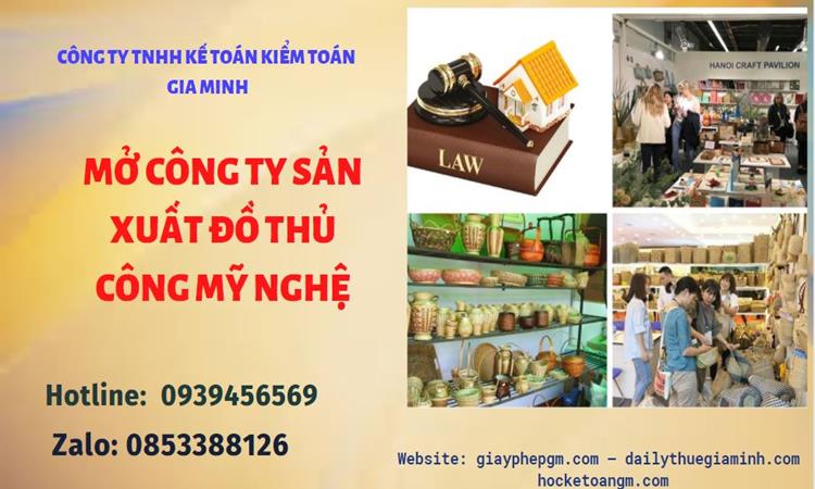 Mở công ty xuất khẩu đồ thủ công mỹ nghệ tại Quận 10