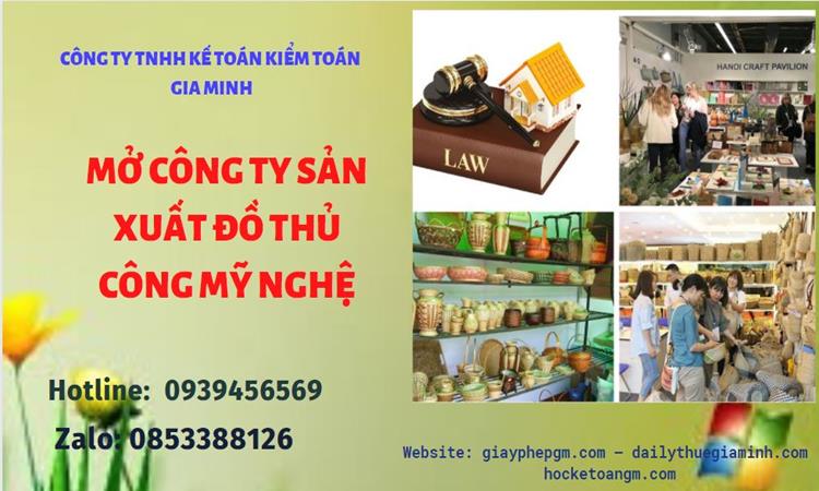 đầu tư nước ngoài cũng như Những việc cần làm sau khi thành lập doanh nghiệp để có dịch vụ tốt nhất. Mở công ty xuất khẩu đồ thủ công mỹ nghệ tại Quận 8