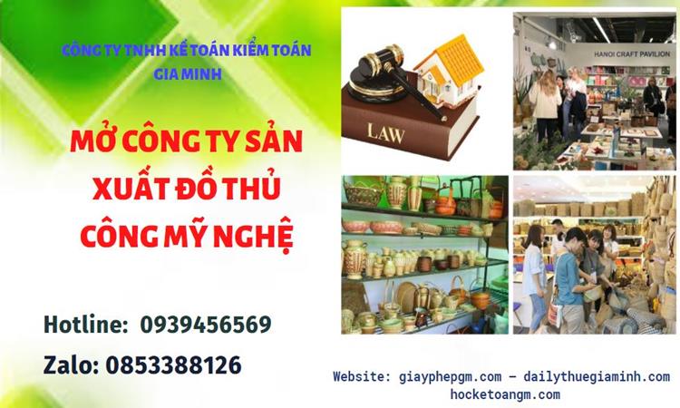 Mở công ty xuất khẩu đồ thủ công mỹ nghệ tại Quận Nam Từ Liêm