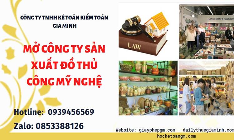 MỞ CÔNG TY XUẤT KHẨU ĐỒ THỦ CÔNG MỸ NGHỆ TẠI QUẬN Ô MÔN 4 Mở công ty xuất khẩu đồ thủ công mỹ nghệ tại Quận Ô Môn