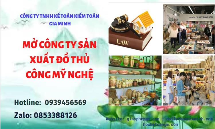 Mở công ty xuất khẩu đồ thủ công mỹ nghệ tại Thành Phố Hà Nội