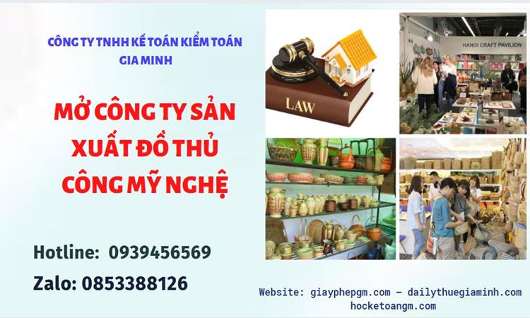 Mở công ty xuất khẩu đồ thủ công mỹ nghệ tại TP Hà Nội