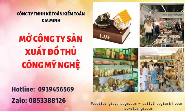 Mở công ty xuất khẩu đồ thủ công mỹ nghệ tại Trà Vinh