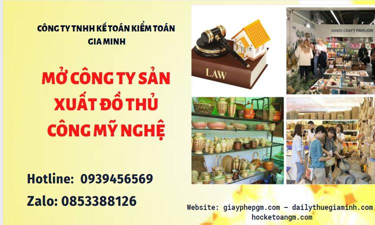 Mở công ty xuất khẩu đồ thủ công mỹ nghệ tại Tuyên Quang