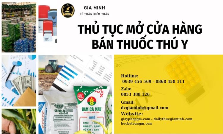 Thủ tục mở cửa hàng bán thuốc thú y 4 Mở cửa hàng bán thuốc thú y cần giấy phép gì