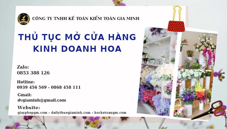 THỦ TỤC MỞ CỬA HÀNG KINH DOANH HOA 4 mở cửa hàng kinh doanh hoa cần giấy phép gì