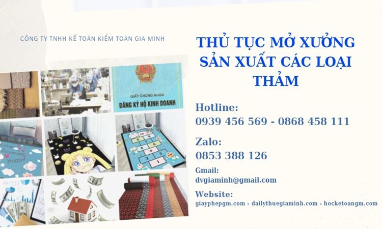 THỦ TỤC MỞ XƯỞNG SẢN XUẤT CÁC LOẠI THẢM 8 mở xưởng sản xuất các loại thảm cần giấy phép gì