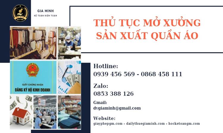 Thủ tục mở xưởng sản xuất quần áo 4 Mở xưởng sản xuất quần áo cần giấy phép gì