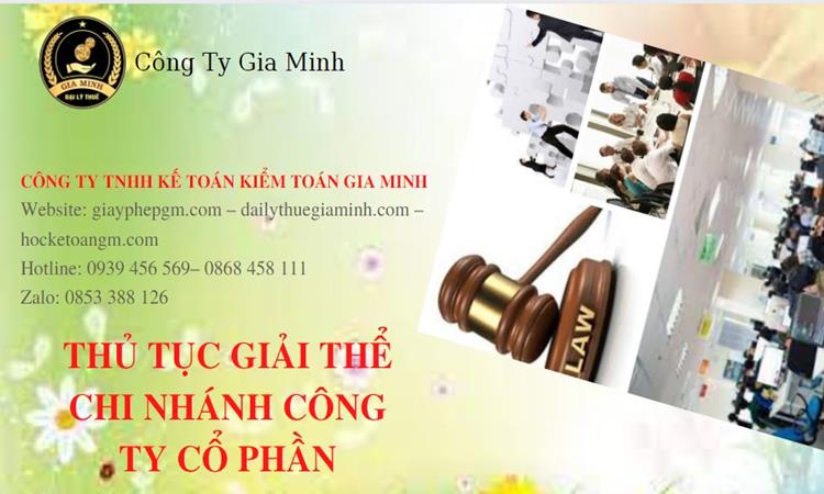 Thủ tục giải thể chi nhánh công ty cổ phần tại Huyện Chương Mỹ