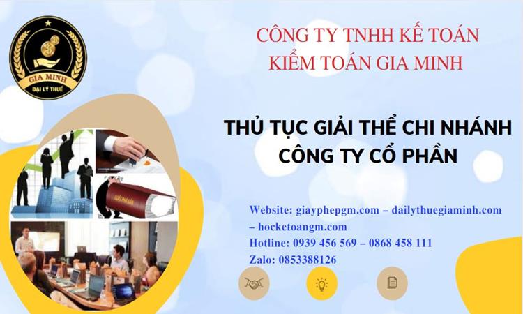 Thủ tục giải thể chi nhánh công ty cổ phần tại Quận Hoàn Kiếm
