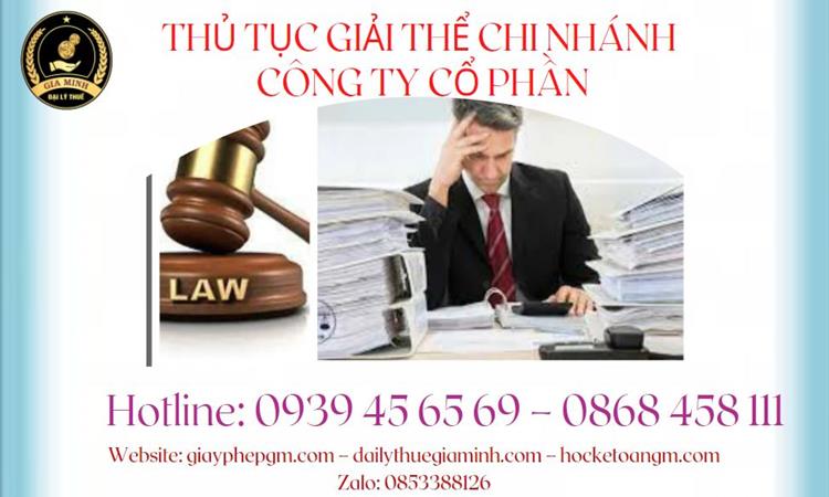  Thủ tục giải thể chi nhánh công ty cổ phần tại Quận Phú Nhuận