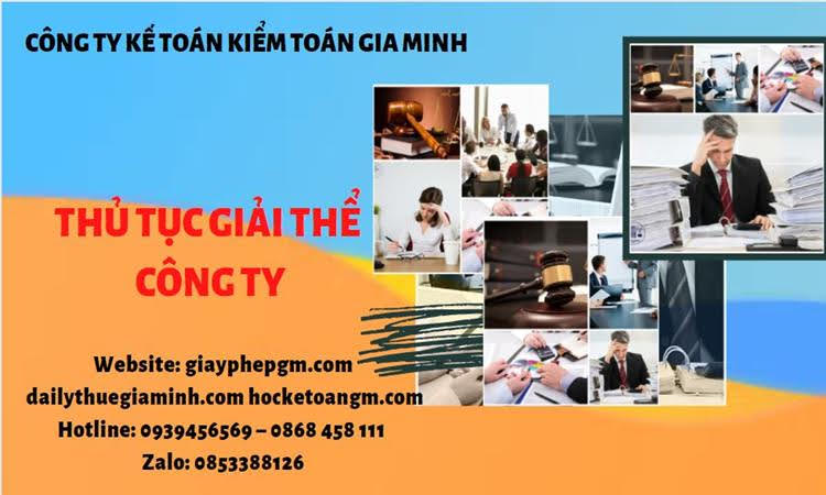 Thủ tục giải thể chi nhánh công ty TNHH 2 thành viên ở Đồng Nai