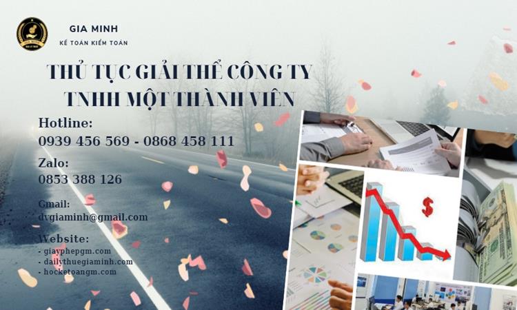 THỦ TỤC GIẢI THỂ CÔNG TY TNHH MỘT THÀNH VIÊN 1 Thủ tục giải thể doanh nghiệp tnhh một thành viên nhanh