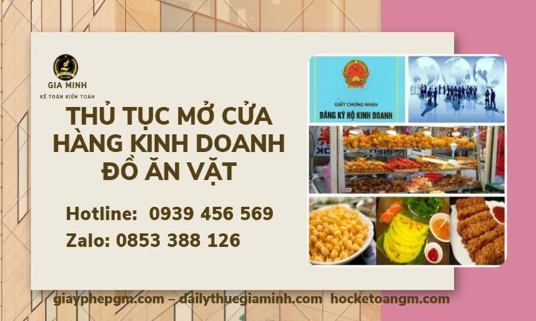 THỦ TỤC MỞ CỬA HÀNG KINH DOANH ĐỒ ĂN VẶT 3 Thủ tục mở cửa hàng kinh doanh đồ ăn vặt chi tiết