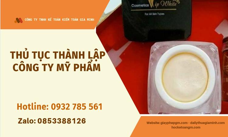 Thủ tục thành lập công ty mỹ phẩm tại An Giang