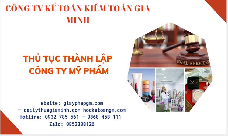 Thủ tục thành lập công ty mỹ phẩm tại Bạc Liêu
