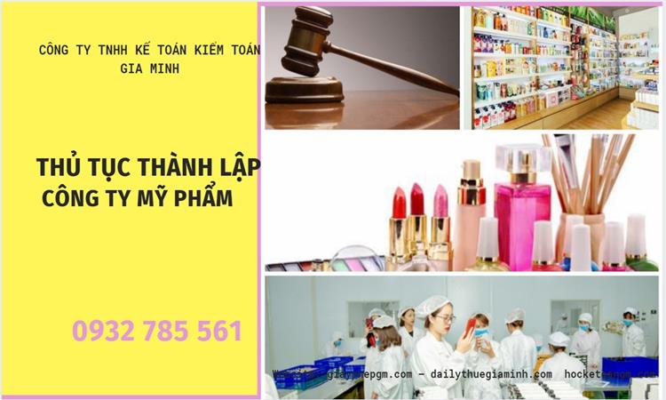 Hướng dẫn thủ tục thành lập công ty mỹ phẩm tại Bắc Ninh – Trọn gói, nhanh chóng 7 Thủ tục thành lập công ty mỹ phẩm tại Bắc Ninh
