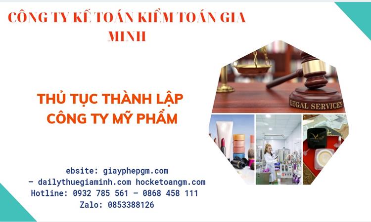 Thủ tục thành lập công ty mỹ phẩm tại Bình Định
