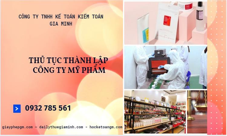 Thủ tục thành lập công ty mỹ phẩm tại Lạng Sơn