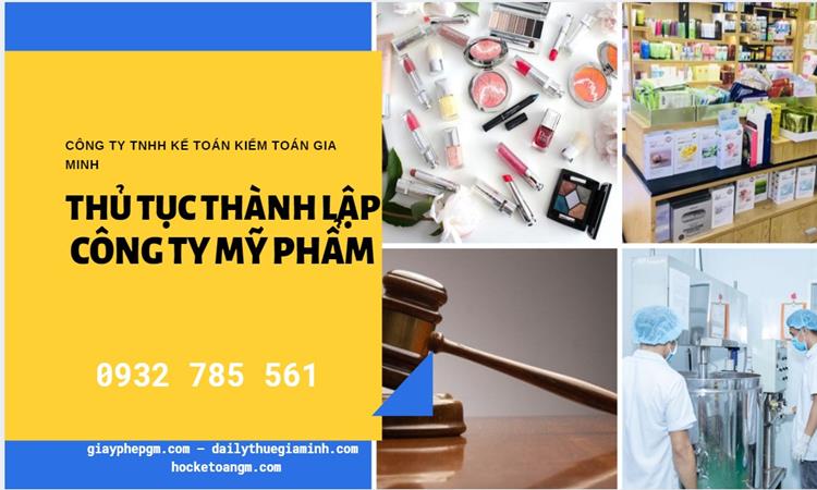 Thủ tục thành lập công ty mỹ phẩm tại Quảng Ngãi