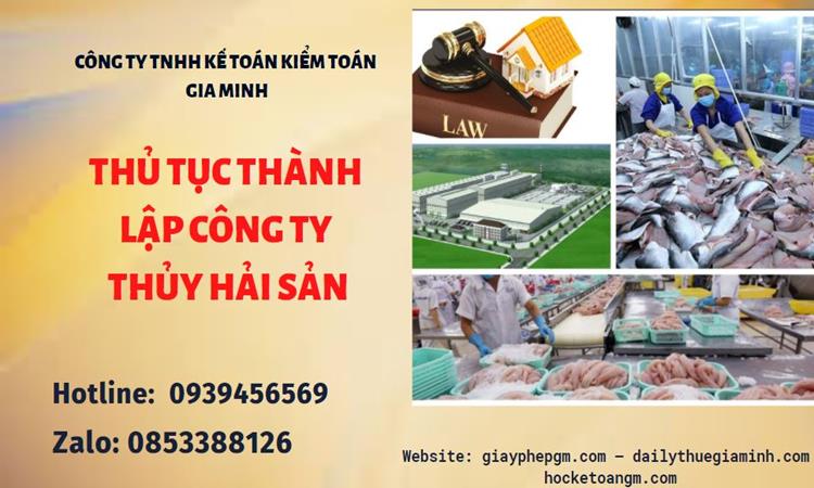 Thủ tục thành lập công ty thủy hải sản tại Hà Nội