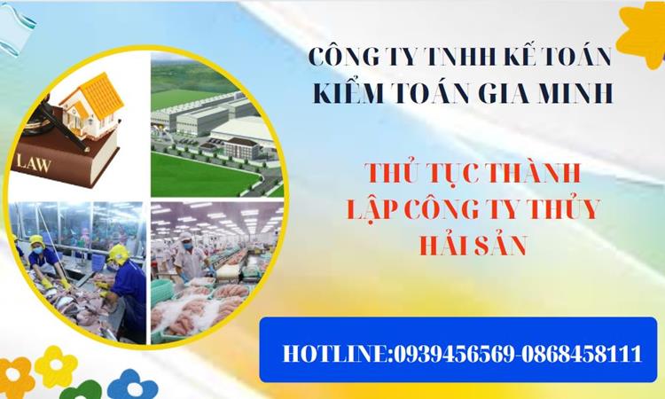 Thủ tục thành lập công ty thủy hải sản tại Huyện Ba Vì