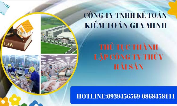 Thủ tục thành lập công ty thủy hải sản tại Huyện Đan Phượng