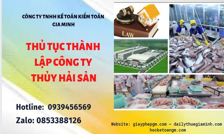 Thủ tục thành lập công ty thủy hải sản tại Huyện Hoài Đức