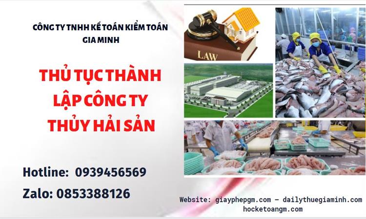 Thủ tục thành lập công ty thủy hải sản tại huyện sóc sơn 4 Thủ tục thành lập công ty thủy hải sản tại Huyện Sóc Sơn